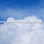 The Future of  Finance, Technology, Intelligence, and Health