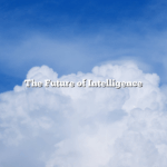 The Future of Intelligence